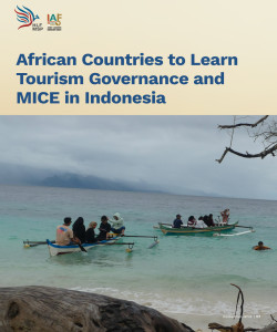 African Countries to Learn Tourism Governance and MICE in Indonesia