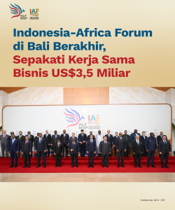 Indonesia-Africa Forum di Bali Berakhir, Sepakati Kerja Sama Bisnis US$3,5 Miliar